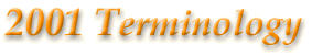 Proposed 2001 Terminology